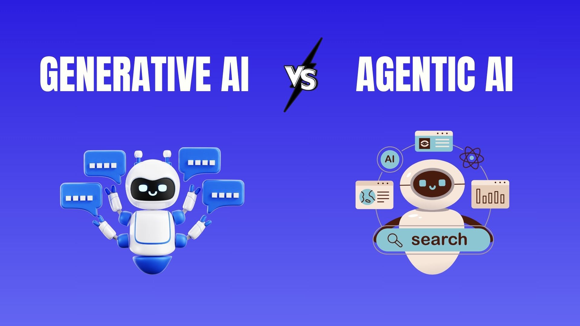 Agentic AI Vs. Generative AI: Understanding the Key Differences and Use Cases