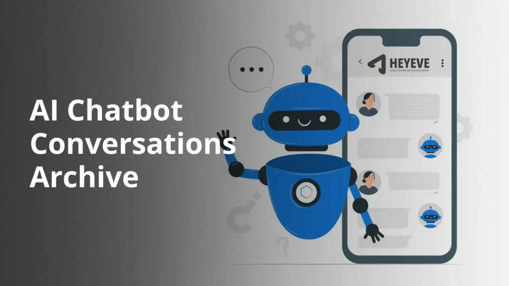 AI Chatbot Conversations Archive Search, Store & Manage Chats Easily - Heyeve.ai